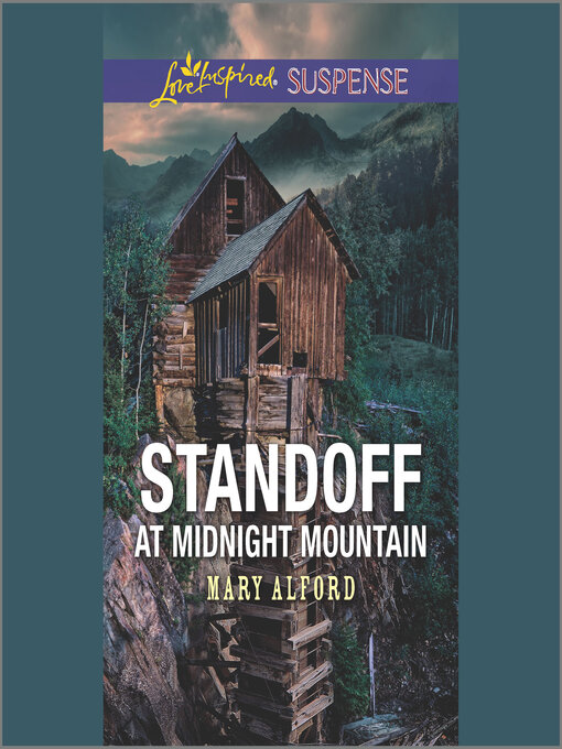 Title details for Standoff at Midnight Mountain by Mary Alford - Available